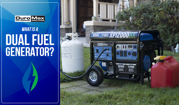 What is a Dual Fuel Generator?