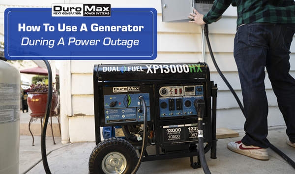 How to Use a Generator During a Power Outage