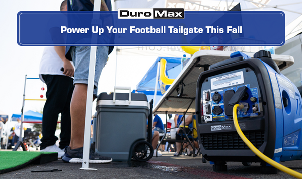 Why a Generator Can Help You Power Up Your Football Tailgate this Fall