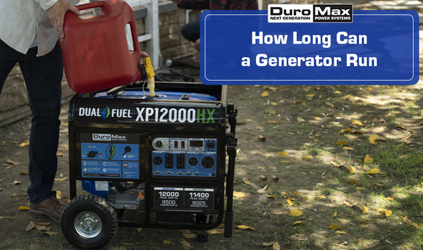 How Long Can a Generator Run